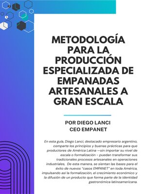 cover image of Metodología para la Producción Especializada de Empanadas Artesanales a Gran Escala